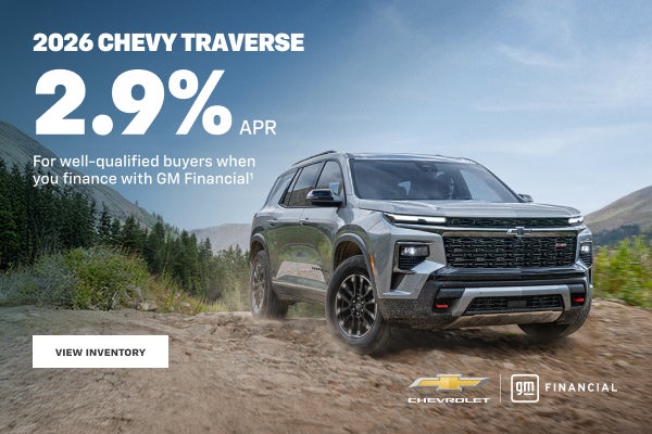 2026 Chevy Traverse. 2.9% APR for well-qualified buyers when you finance with GM Financial.